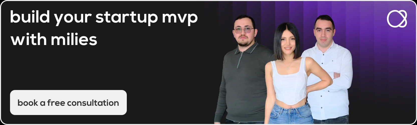 Build your startup MVP with Milies