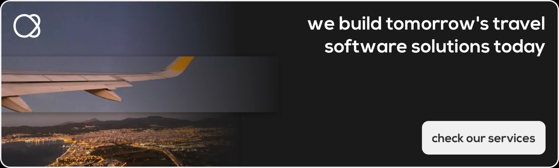 We build tomorrow's travel software solutions today